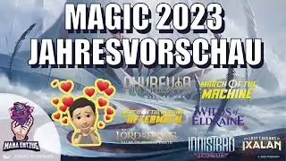 Magic 2023 Jahresvorschau  | Mana Entzug 11