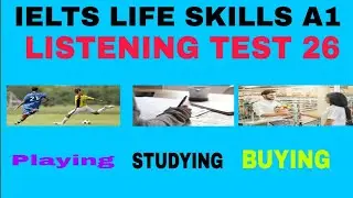 IELTS Life Skills A1 Listening | Test 26 | 2021 | By TFLS