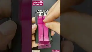 Reassembly iphone 14