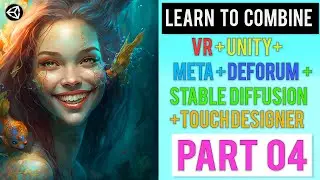 Create Stable Diffusion Images and Deforum Animations in VR with Unity and TouchDesigner - Part 4
