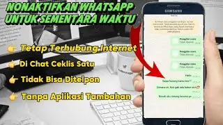 Cara Paling Ampuh Menonaktifkan WhatsApp  Untuk Sementara
