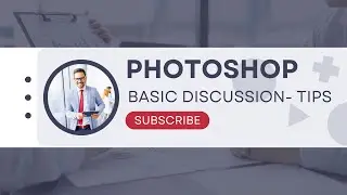 Exploring Photoshop Basics: In-Depth Discussion - Review Class Record