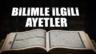 Kuran'daki Bilimle Alakalı Ayetler / Zariyat 47- 49 / Enbiya 30 / Fussilet 11 / Caner Taslaman