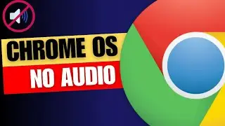 🔊Chrome OS Sound Not Working Here's the Ultimate Fix! 100% Works