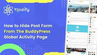 How to Hide Post Form on BuddyPress Global Activity Page