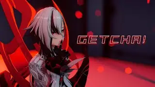 【原神/MMD】GETCHA! × アルレッキーノ【4K/fps】
