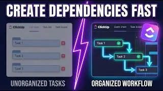 Make ClickUp Dependencies Easily [Easy Hack]