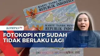 Fotokopi KTP Bakal Sudah Tak Berlaku sebagai Syarat Berkas Per 1 Januari 2024!