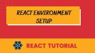 ReactJS Environment Setup | React Tutorials | React JS Tutorials in Hindi