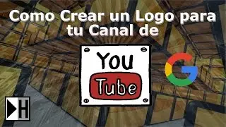 Como crear un logo para tu canal de Youtube (Sin programas) (Fácil y Rápido)