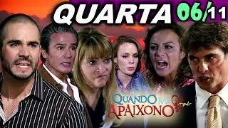 Quando Me Apaixono:  06/11 - QUARTA-FEIRA (Capítulo 83)
