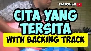CITA YANG TERSITA WITH BACKING TRACK