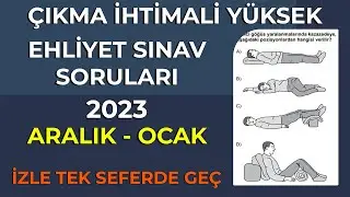 2023 ARALIK Ehliyet Soruları / Çıkmış Ehliyet Soruları / Birebir Çıkmış Ehliyet Sınav Soruları 2023