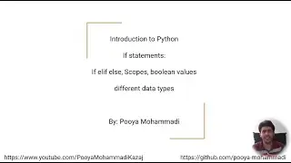 Introduction to Python: if-statement, if-else, if-elif-else, boolean values of different data types