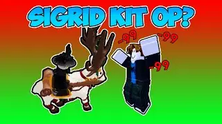 The NEW *Sigrid Kit*, Good or Bad?!