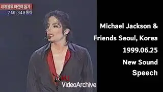 Michael Jackson & Friends Seoul, Korea New Sound Speech
