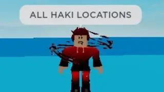 All Haki Locations (Glue piece)
