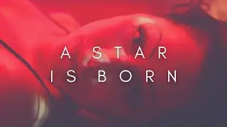 The Beauty Of A Star Is Born