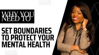 Why you need to set boundaries to protect your mental health