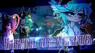 .˳·˖✶𓆩Birth of venus𓆪✶˖·˳. |GL2| meme