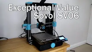 Sovol SV06 Review. Low price, great printer.