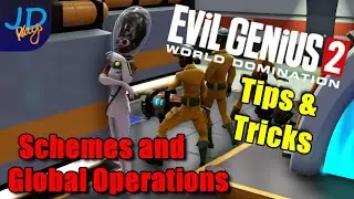 A Evil Genius Global Operations 😈 Evil Genius 2 World Domination 😈 Tutorial, New Player Guide