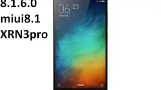 новая прошивка 8.1.6 для Xiaomi redmi note 3 pro miui8.1 android 6,что изменилось?