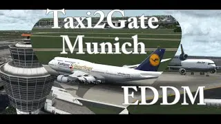 Taxi2Gate | Munich EDDM (Official video)