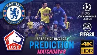 Chelsea vs Lille | FIFA 20 Predictions: Champion League 2019/20 ● Matchday 6