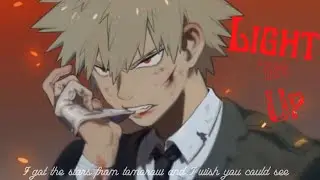 Light 'em up - Nightcore