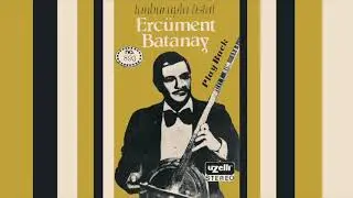 Hüzzam Taksimi - Ercüment Batanay (Play Back Albümü)