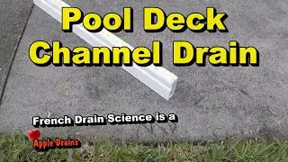 Channel Drain - Pool Deck
