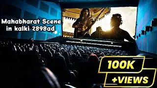 Epic Mahabharat Moment in Kalki 2898 AD Leaves Audience Stunned! | Indian Theatre Reaction