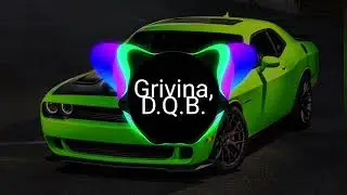 Grivina, D.Q.B. - М53|music 2023
