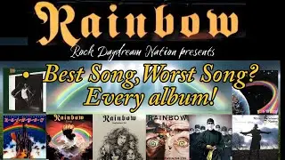Rainbow - Best Song, Worst Song, Every album!