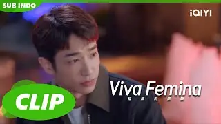 Nie Yunze cukup baik untuk membantu Kang Ziyou | Viva Femina | EP10 | iQIYI Indonesia