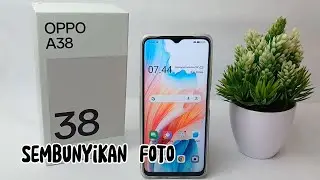 Cara Sembunyikan Foto Di Hp Oppo A38