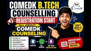 COMEDK Counselling 2026 Registration Start | Complete Guide for B.Tech Admission