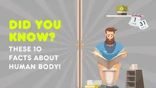 MIND-BLOWING HUMAN BODY FACTS THAT WILL LEAVE YOU SPEECHLESS!