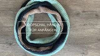 Häkeln für Anfänger: Loop Schal in halben Stäbchen