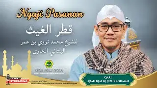 Ngaji Qathrul Ghaits #3