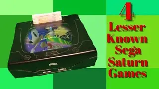 4 Lesser Known Sega Saturn Games