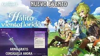 Así se consigue la Nueva arma Gratis | Mandoble | Hálito vientoflorido | Genshin Impact
