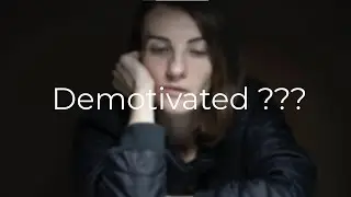 Why Feeling Demotivated Happens & How to Overcome It | Conquering Demotivation