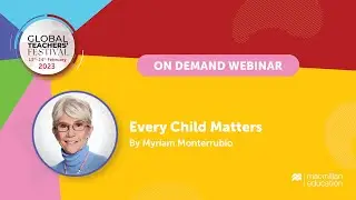 Every Child Matters by Myriam Monterrubio