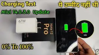 Redmi Note 12 Pro 5G After miui 14.0.3.0 Update Charging Test