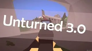 [Гайд] Как установить Unturned 3.0