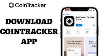 How to Download CoinTracker Application? Get CoinTracker App for Crypto Tracking