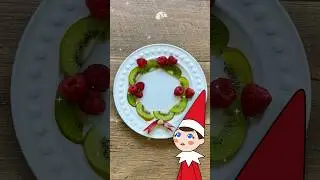 Sweet Wreath 🥝 | Elf on the Shelf Recipe
