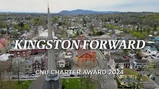 Kingston Forward - CNU Charter Award 2024